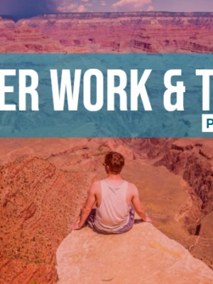 Work and Travel Nedir? Nerelerde Yapılır? (2025&nbsp;Rehberi)